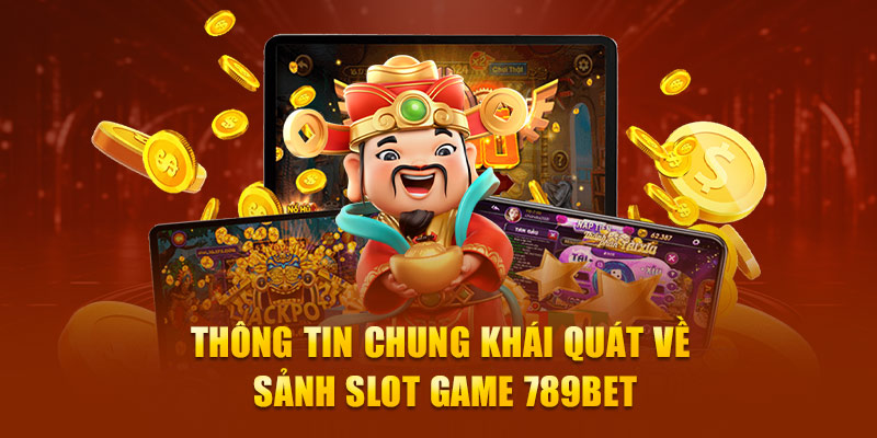 Slot Game Đa Dạng Và Hấp Dẫn Trên 789Bet