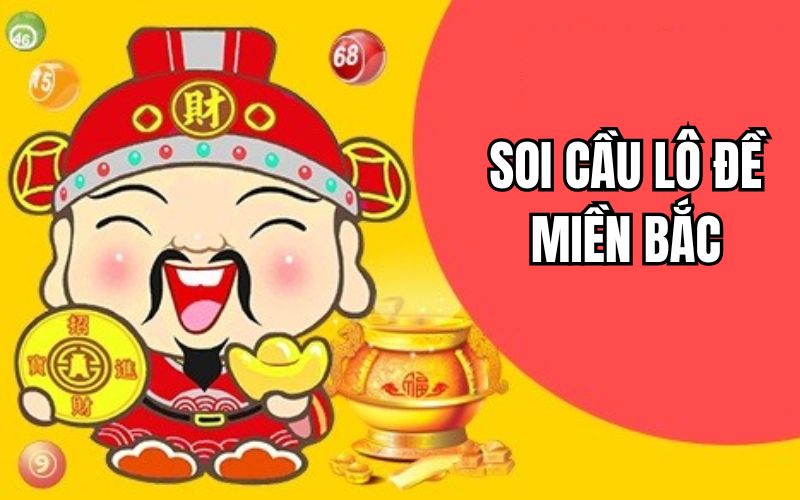 Mẹo Soi Cầu Lô Đề Miền Bắc Chắc Thắng Dành Cho Mọi Cược Thủ